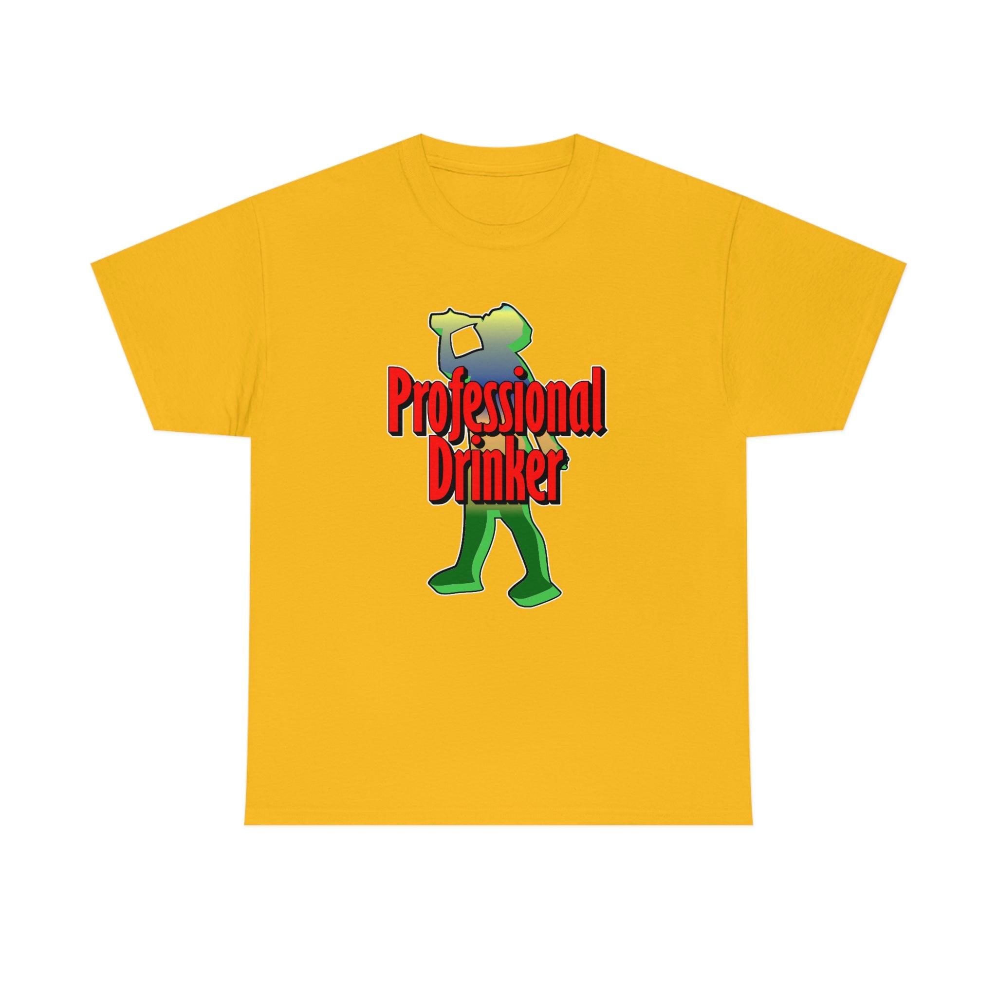 Professional Drinker - T-Shirt - Witty Twisters Fashions