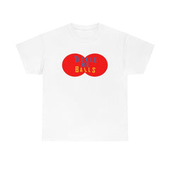 Tickle Me Balls - T-Shirt - Witty Twisters Fashions