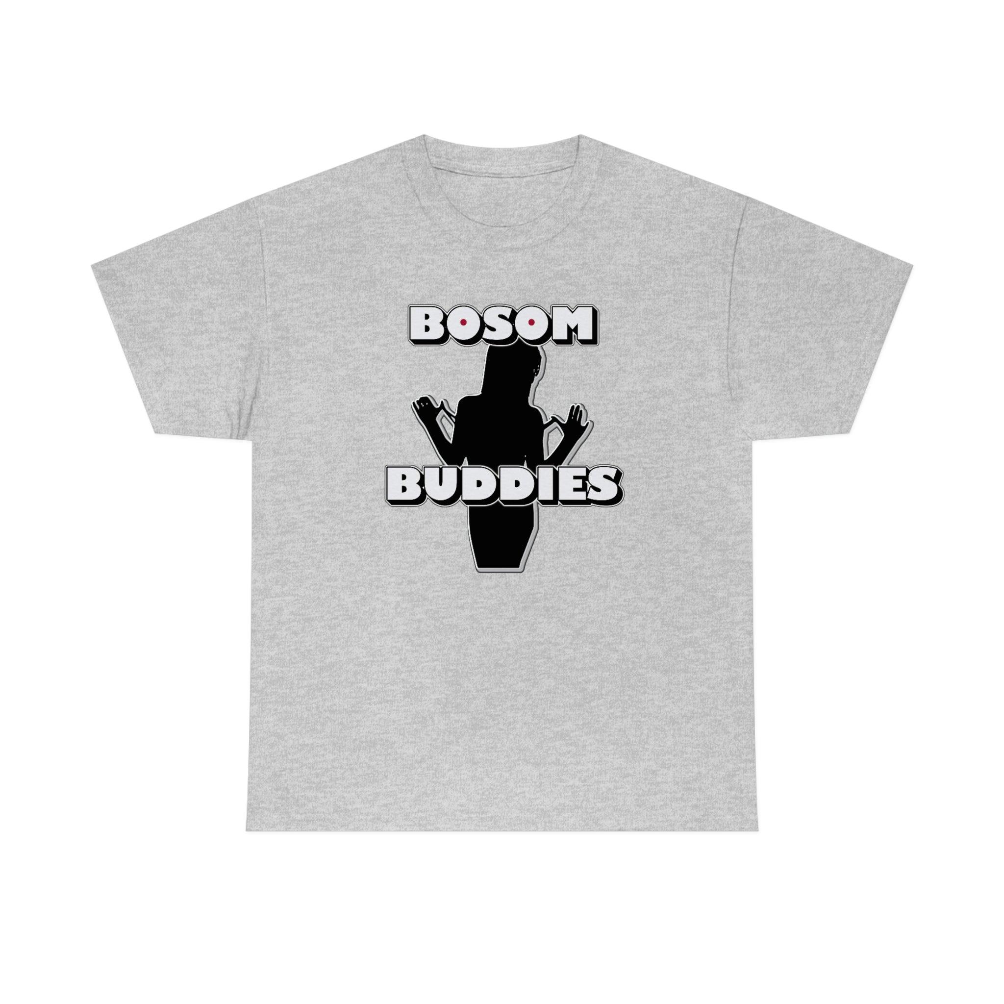 Bosom Buddies - T-Shirt - Witty Twisters Fashions