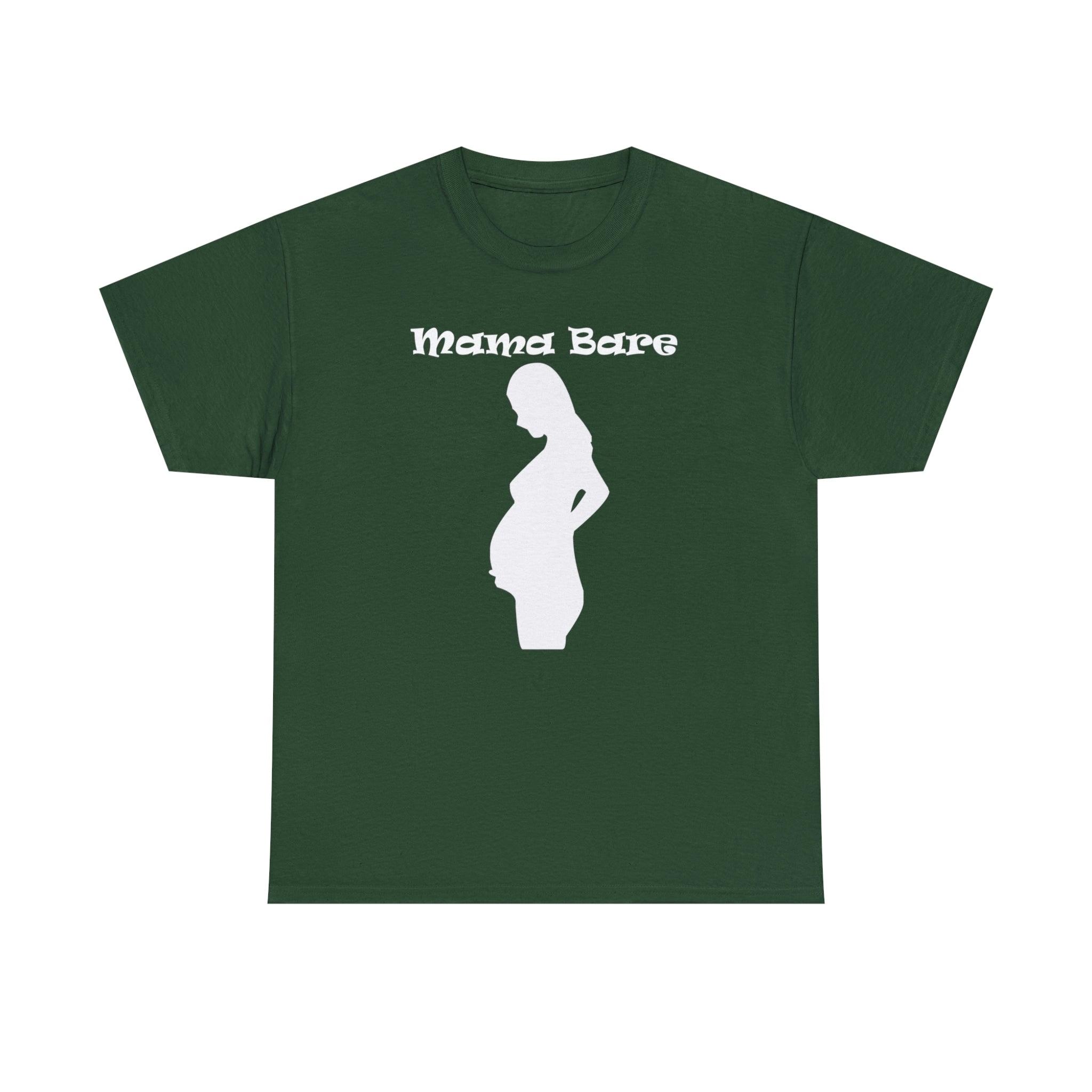 Mama Bare - T-Shirt - Witty Twisters Fashions