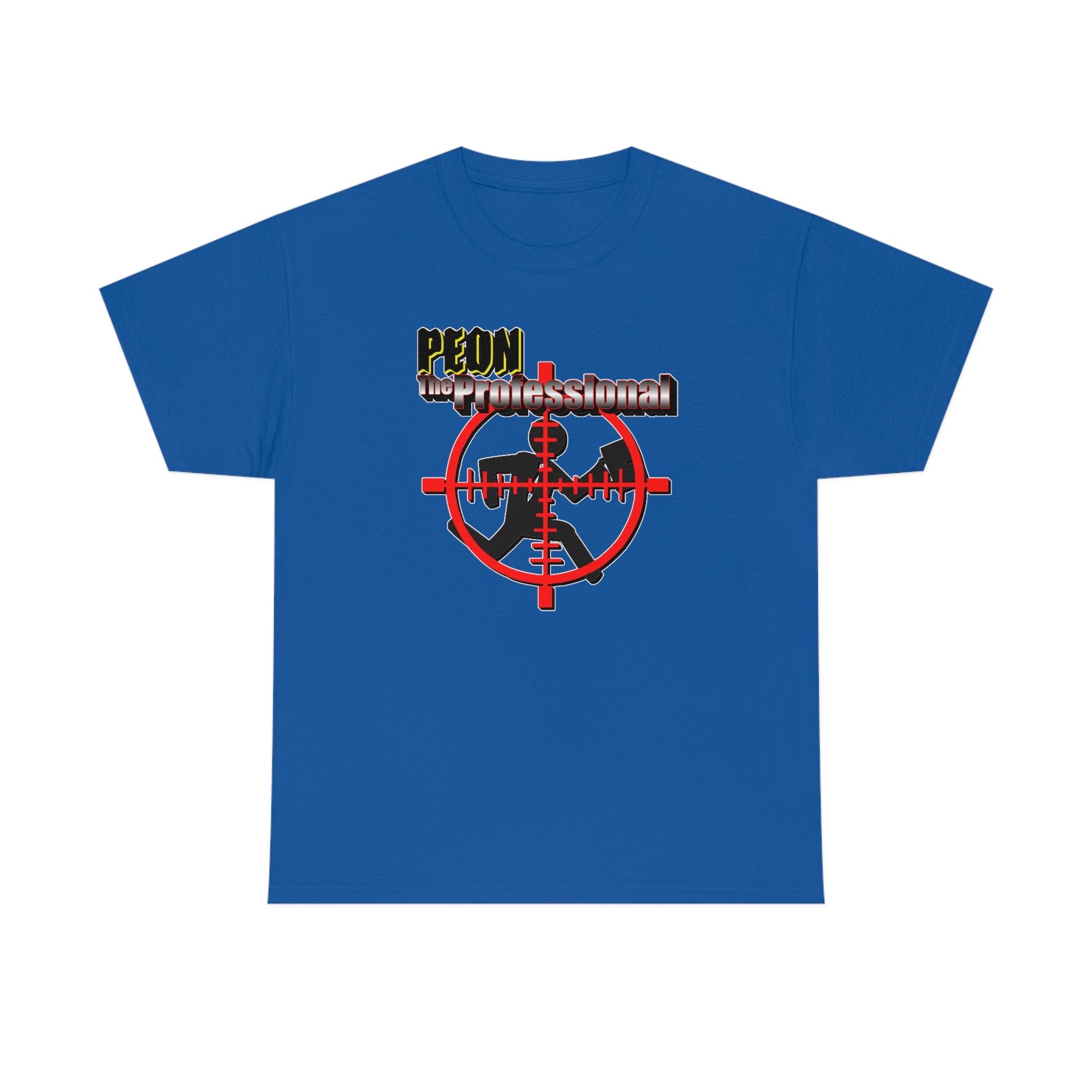 Peon The Professional - T-Shirt - Witty Twisters Fashions