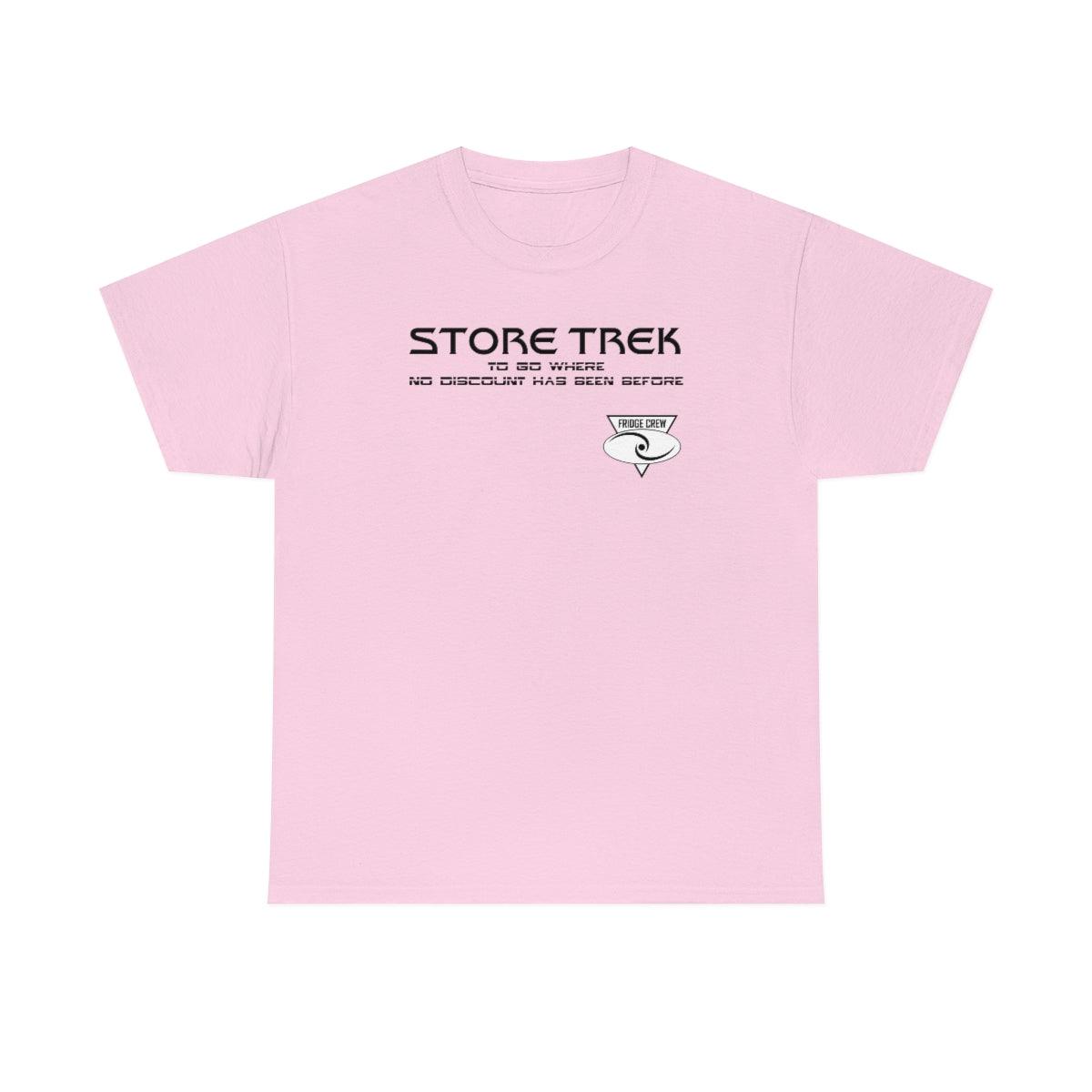 Store Trek To Go Where No Discount Has Been Before Fridge Crew - T-Shirt - Witty Twisters Fashions