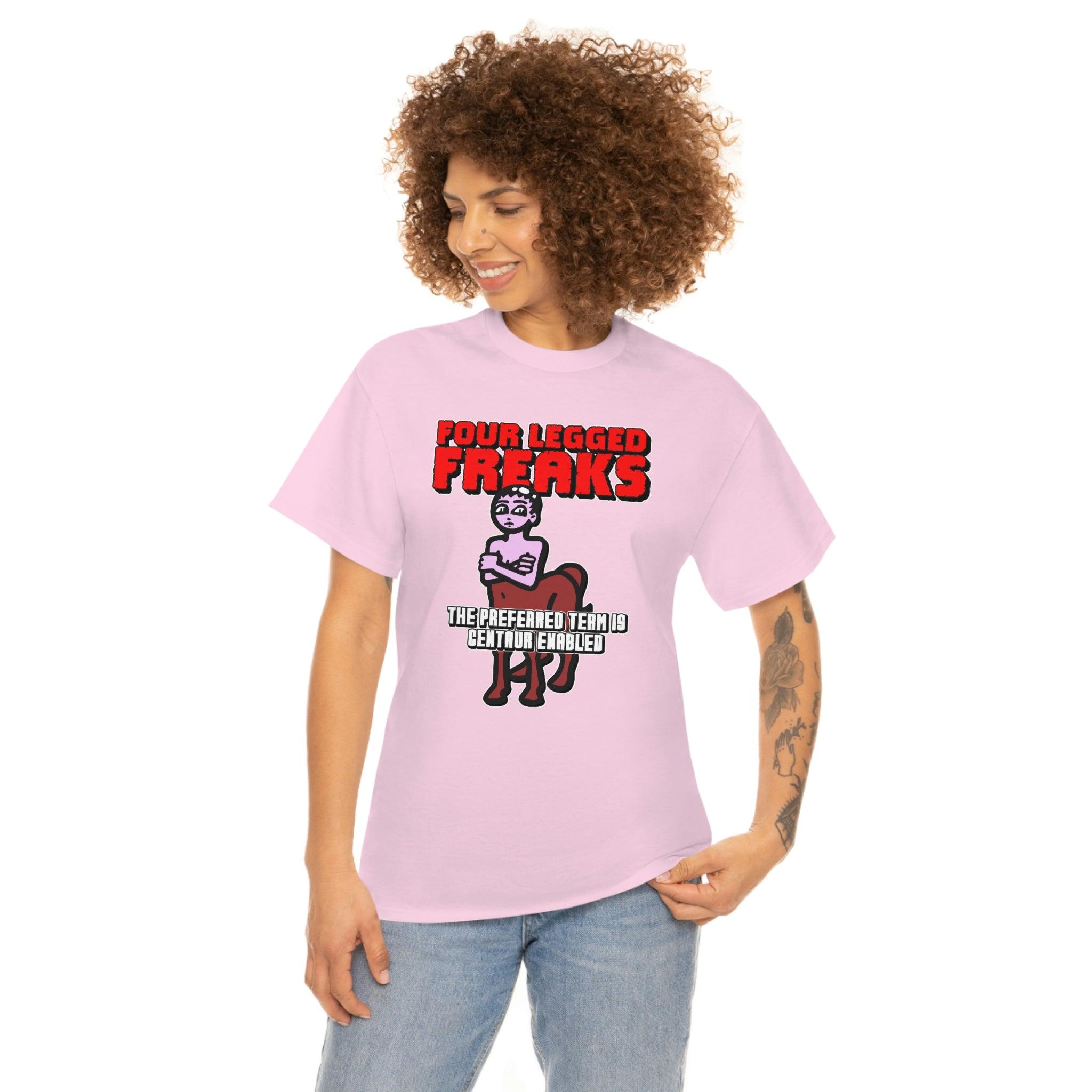 Four Legged Freaks The Preferred Term Is Centaur Enabled - T-Shirt - Witty Twisters Fashions