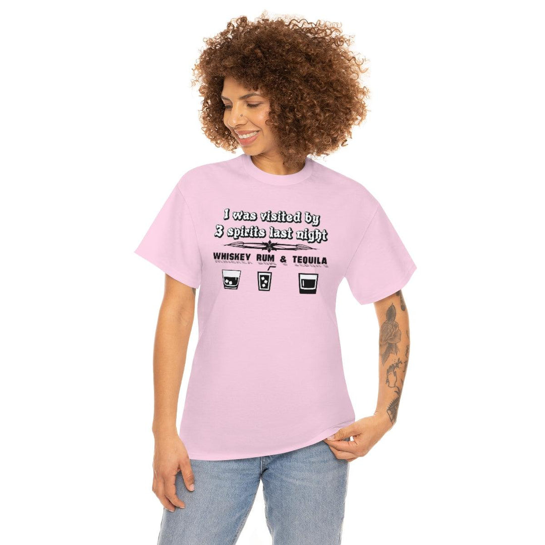 I was visited by 3 spirits last night Whiskey Rum and Tequila - Witty Twisters T-Shirts