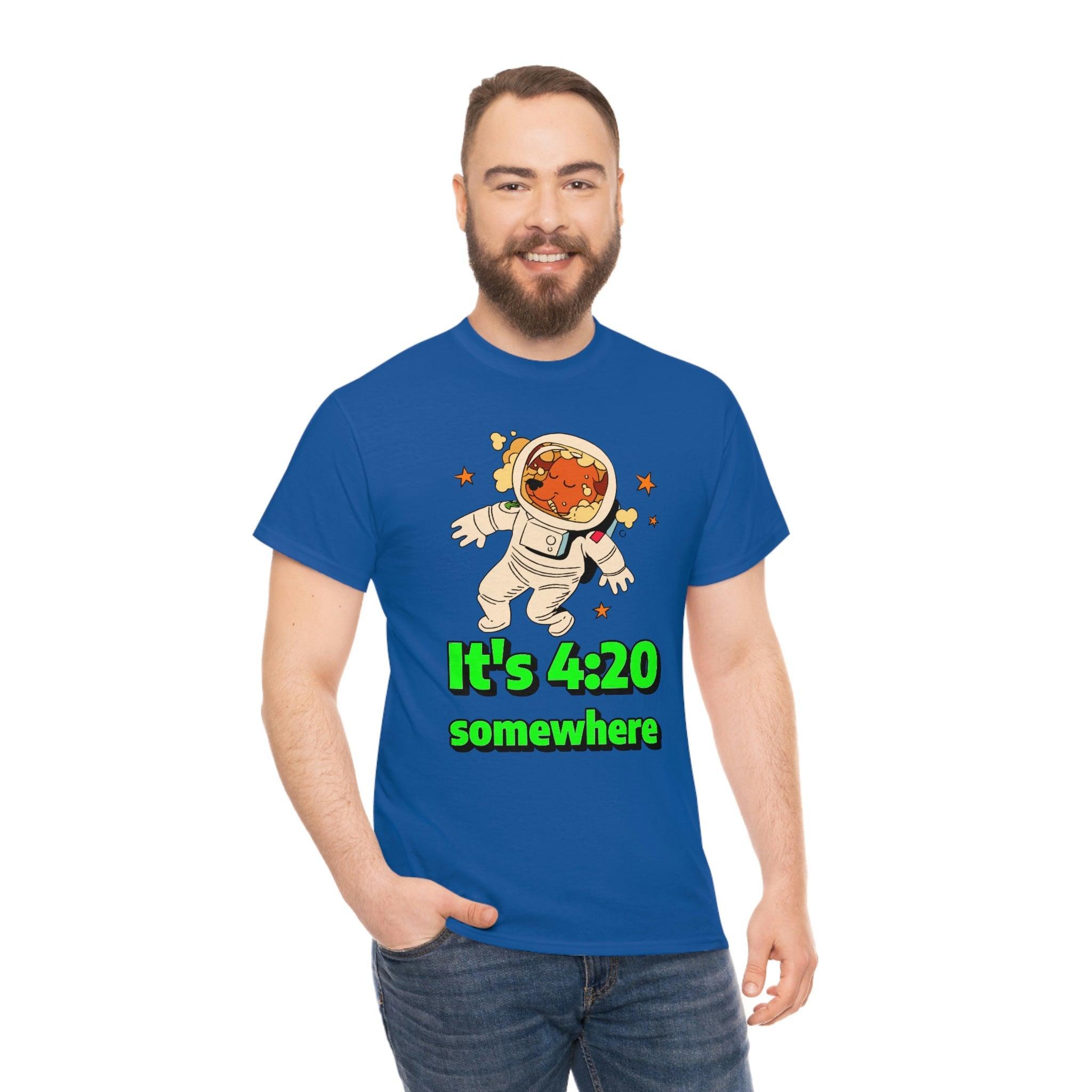 It's 4:20 somewhere - T-Shirt - Witty Twisters Fashions