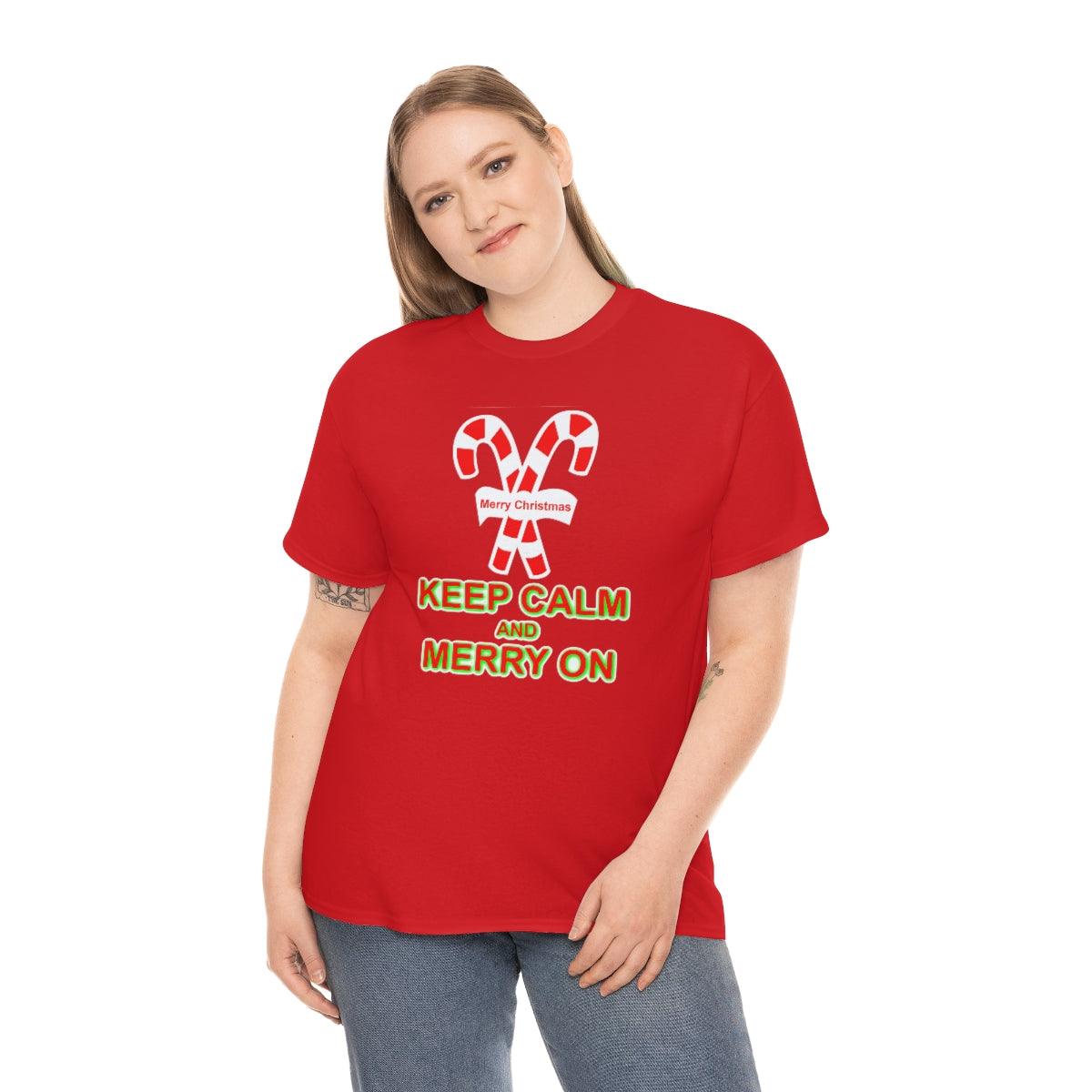 Keep Calm and Merry On - Witty Twisters T-Shirts