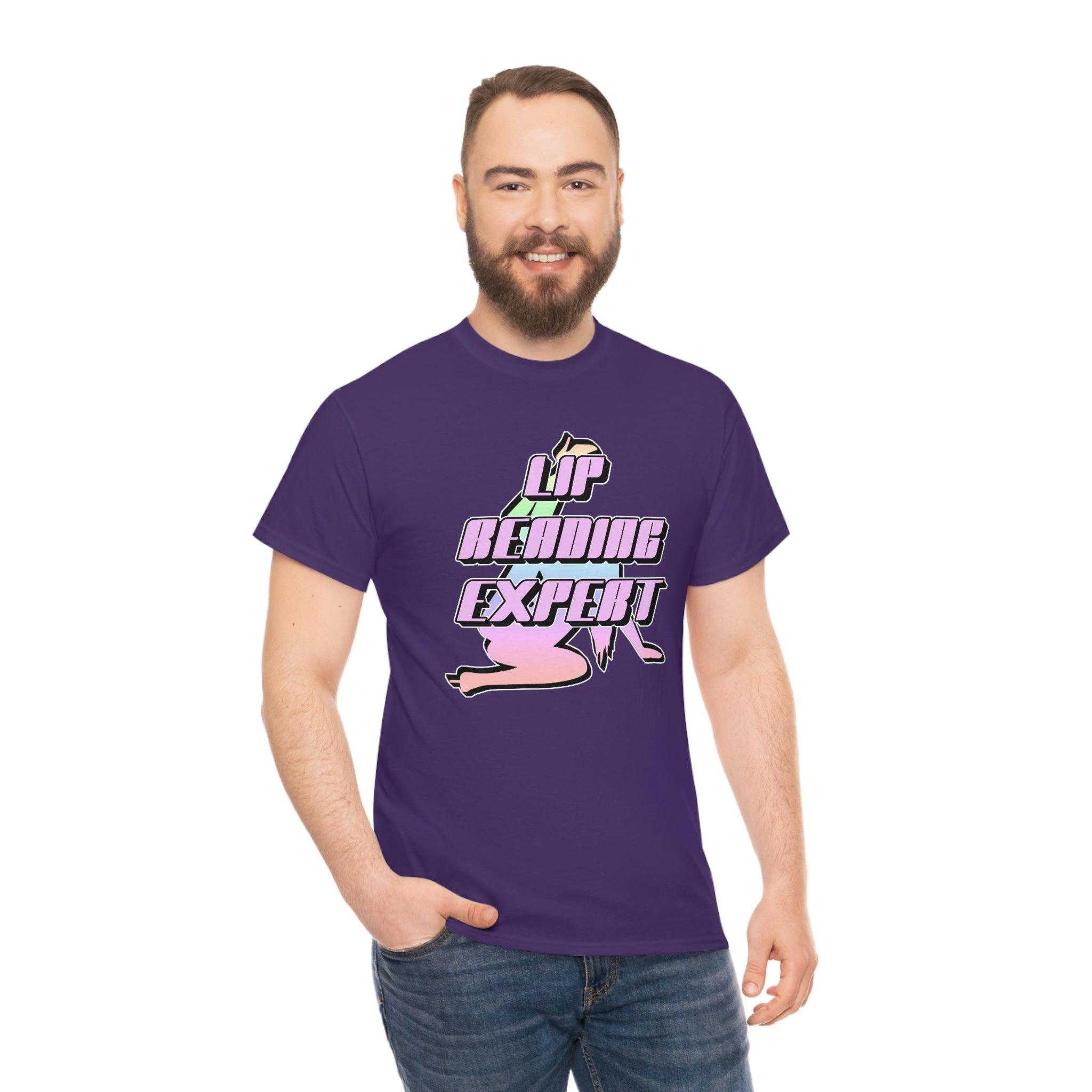 Lip Reading Expert - T-Shirt - Witty Twisters Fashions