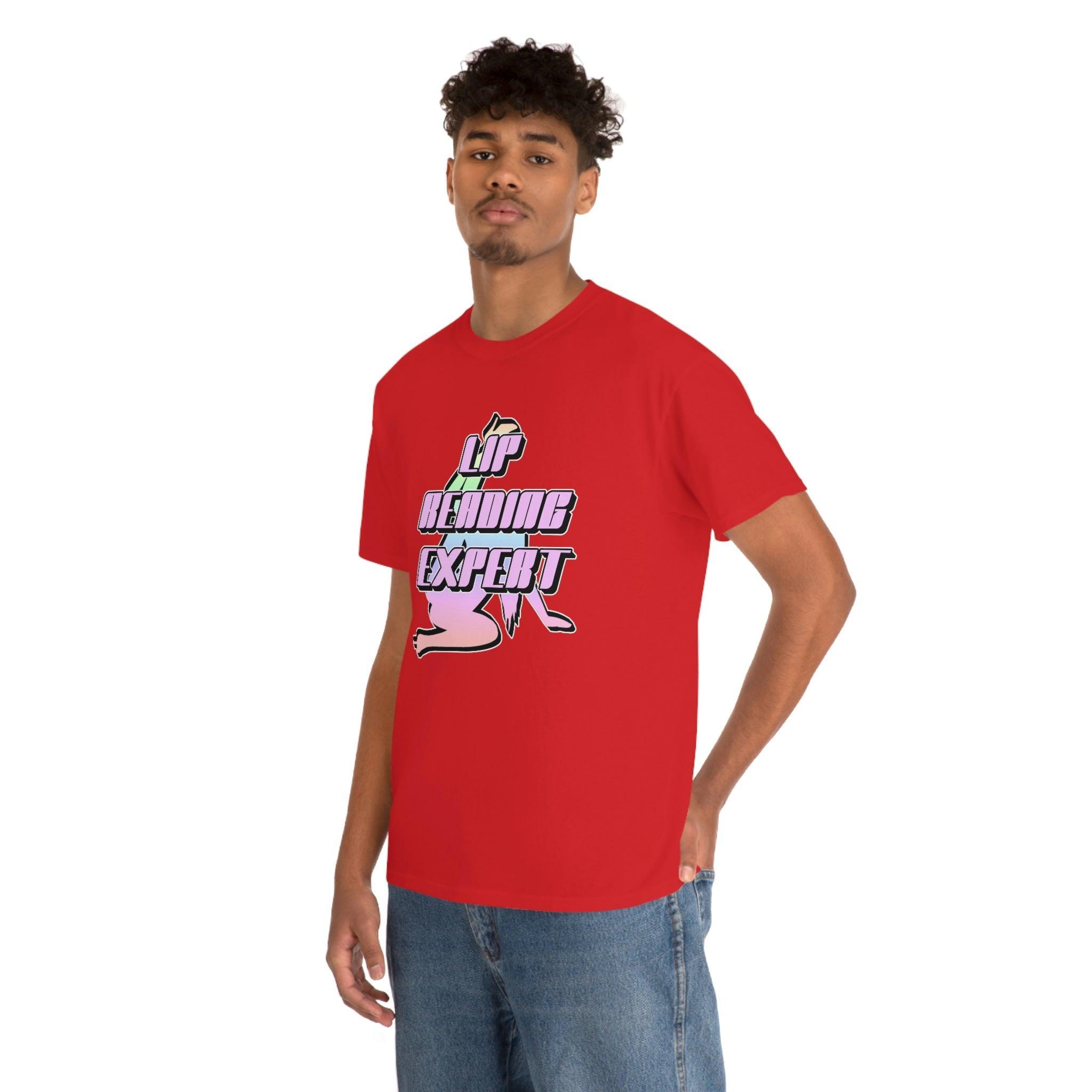 Lip Reading Expert - T-Shirt - Witty Twisters Fashions