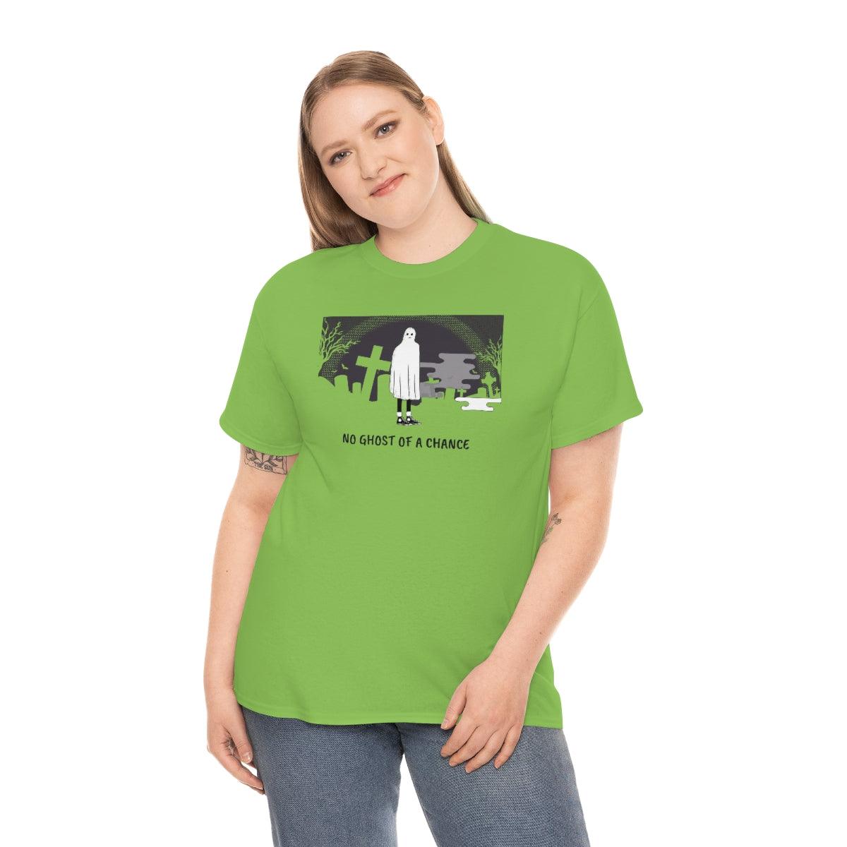 No Ghost Of A Chance - T-Shirt - Witty Twisters Fashions