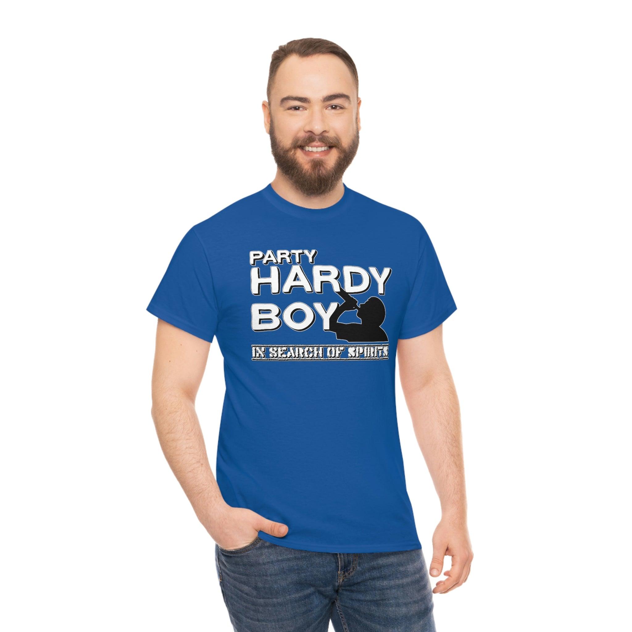 Party Hardy Boy In Search Of Spirits - T-Shirt - Witty Twisters Fashions