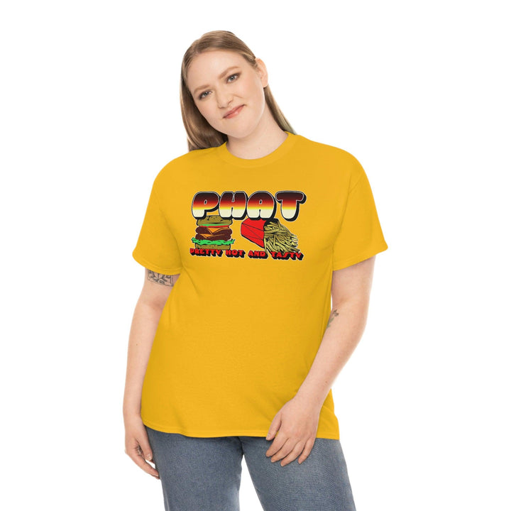 PHAT Pretty Hot And Tasty - Witty Twisters T-Shirts