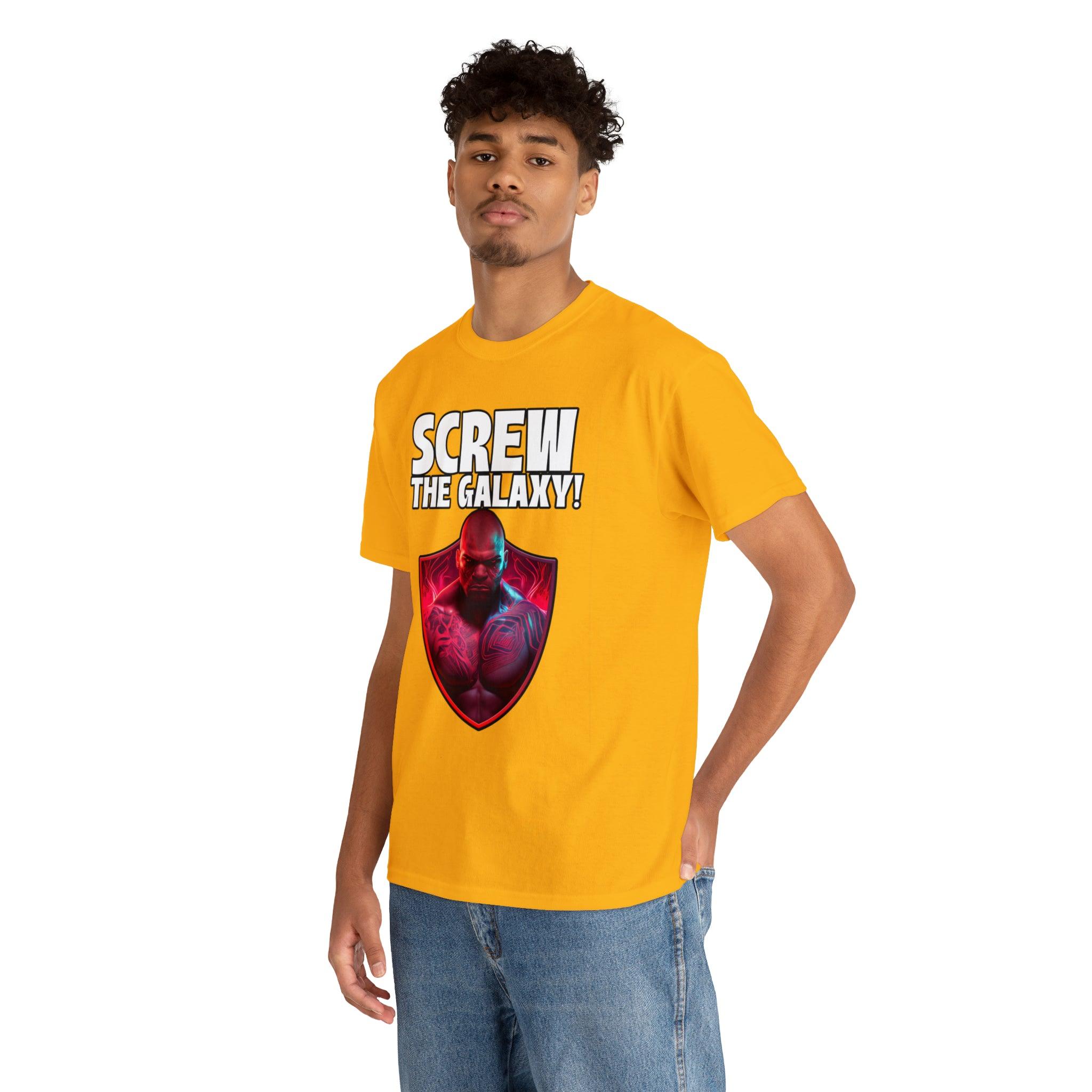 Screw the galaxy! - T-Shirt - Witty Twisters Fashions