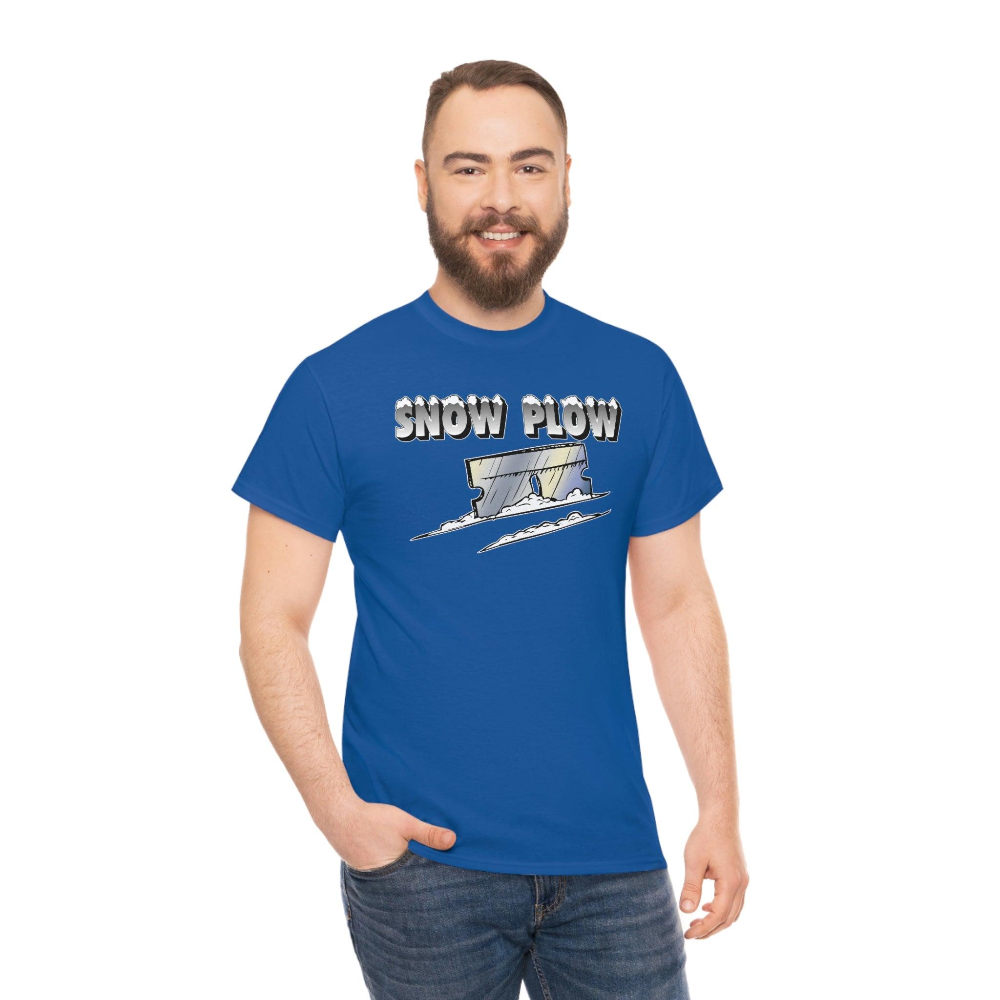 Snow Plow - T-Shirt - Witty Twisters Fashions