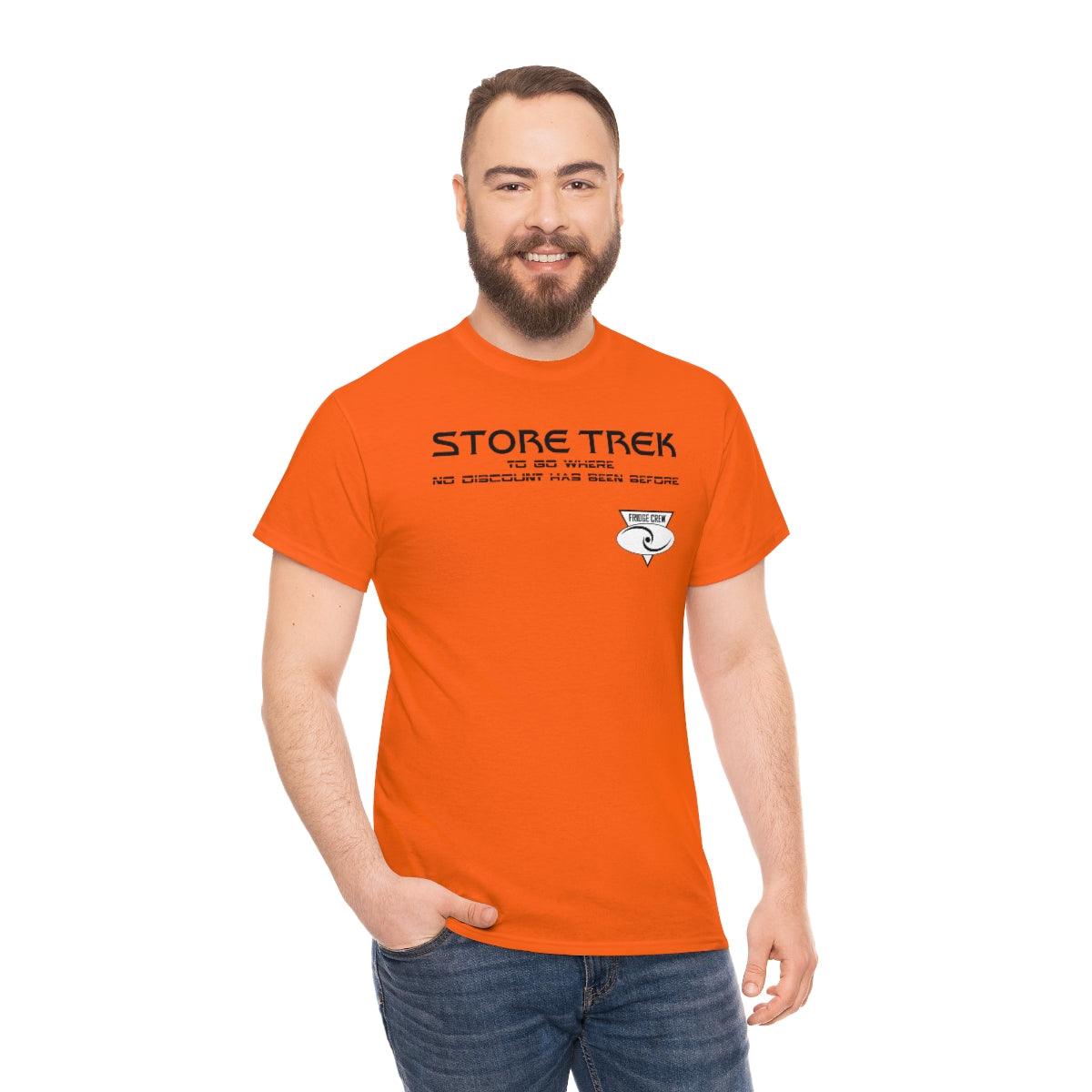 Store Trek To Go Where No Discount Has Been Before Fridge Crew - T-Shirt - Witty Twisters Fashions