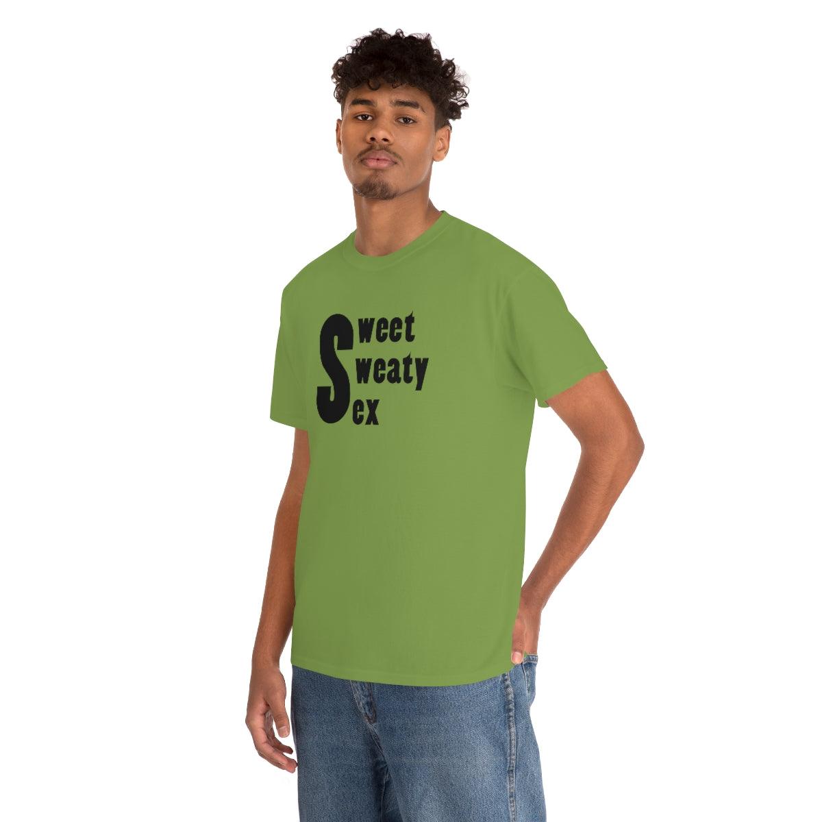 Sweet Sweaty Sex - T-Shirt - Witty Twisters Fashions