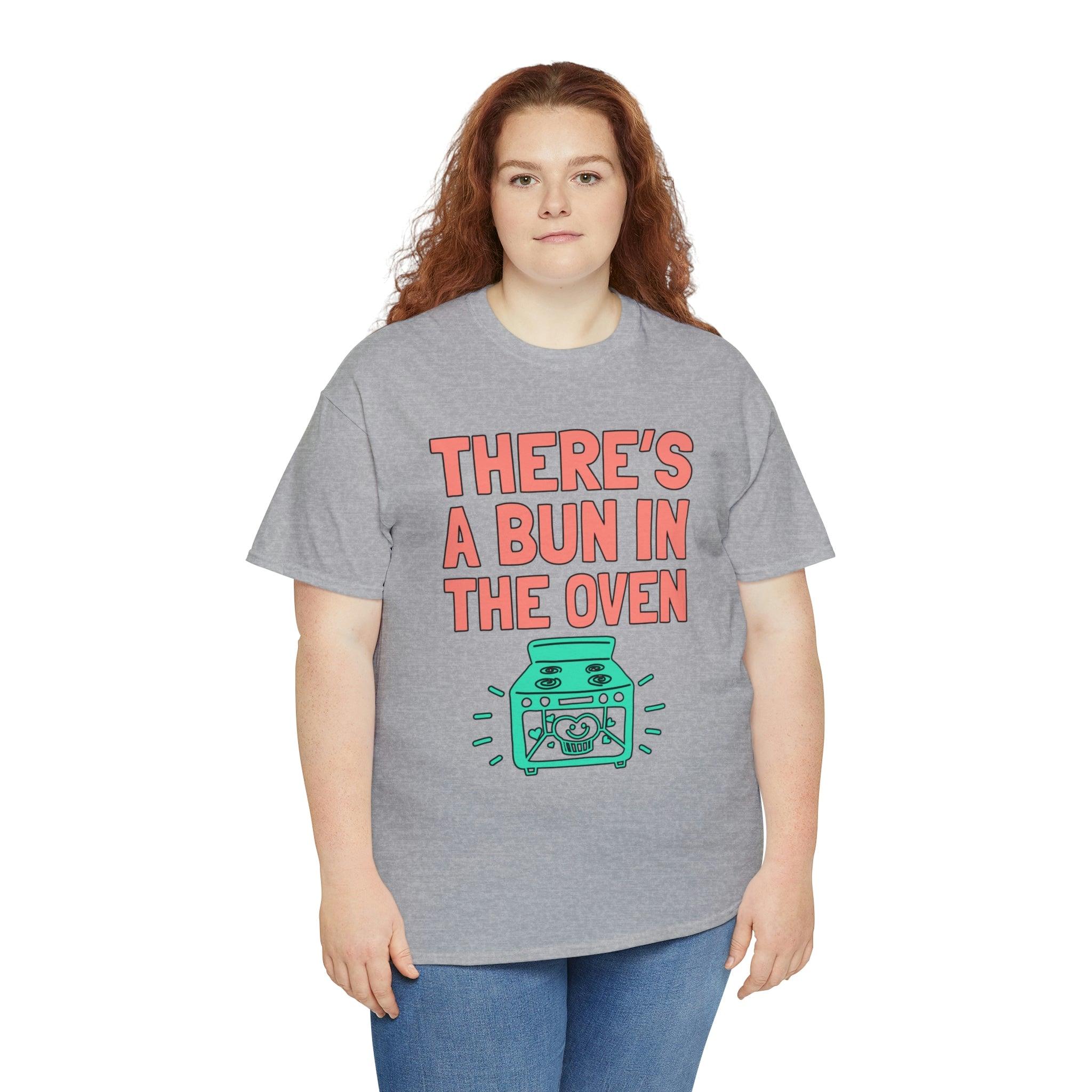 There's a bun in the oven - T-Shirt - Witty Twisters Fashions