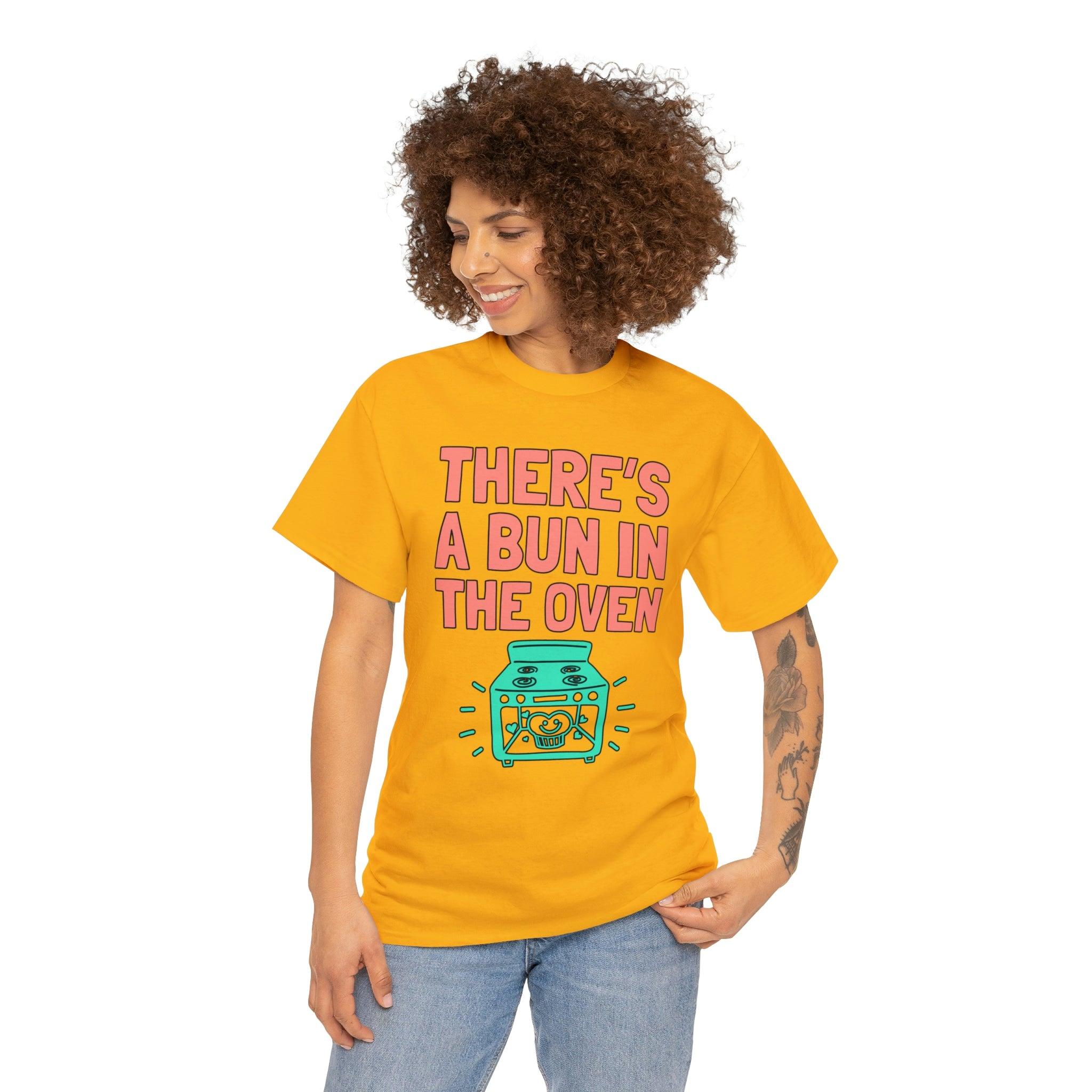 There's a bun in the oven - T-Shirt - Witty Twisters Fashions