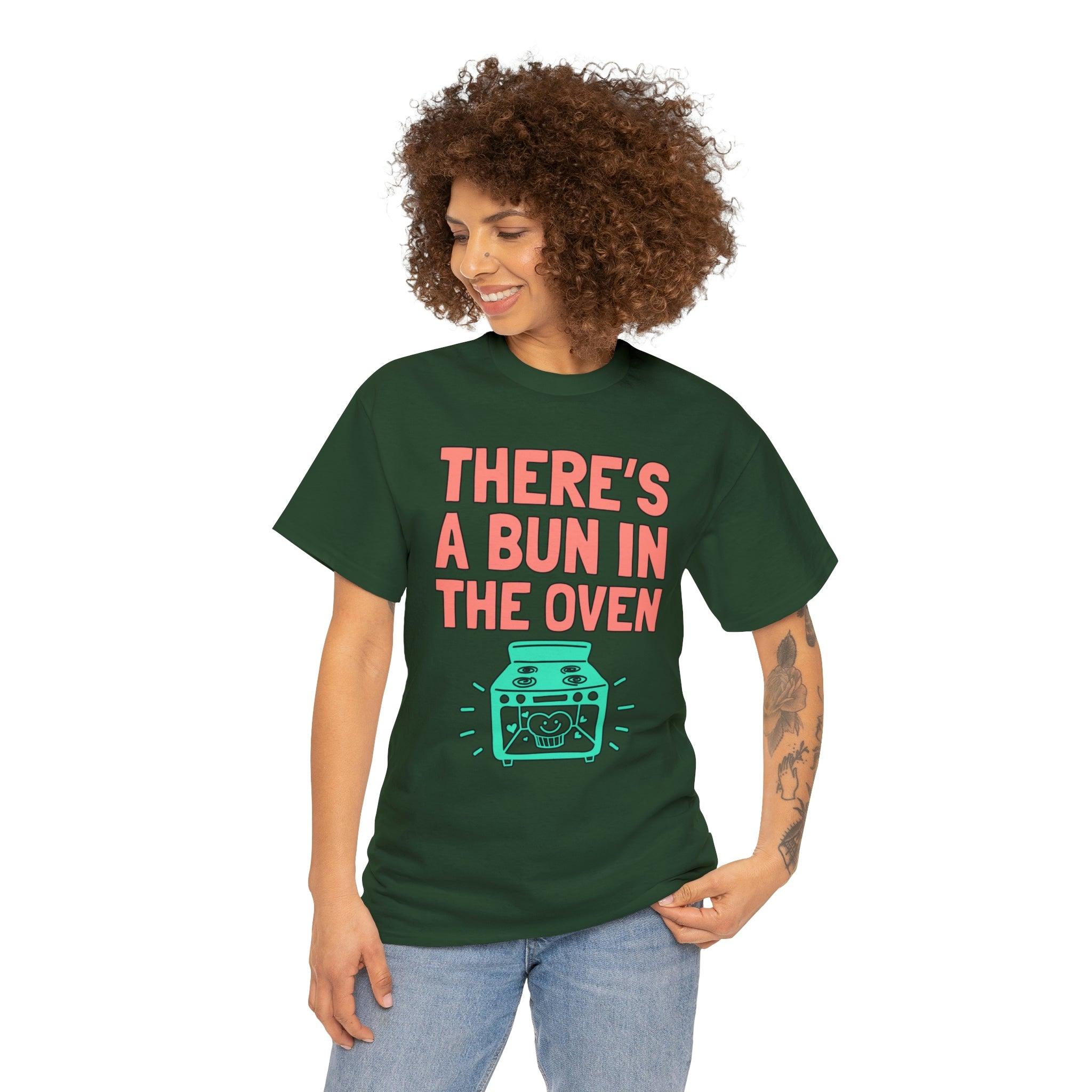 There's a bun in the oven - T-Shirt - Witty Twisters Fashions