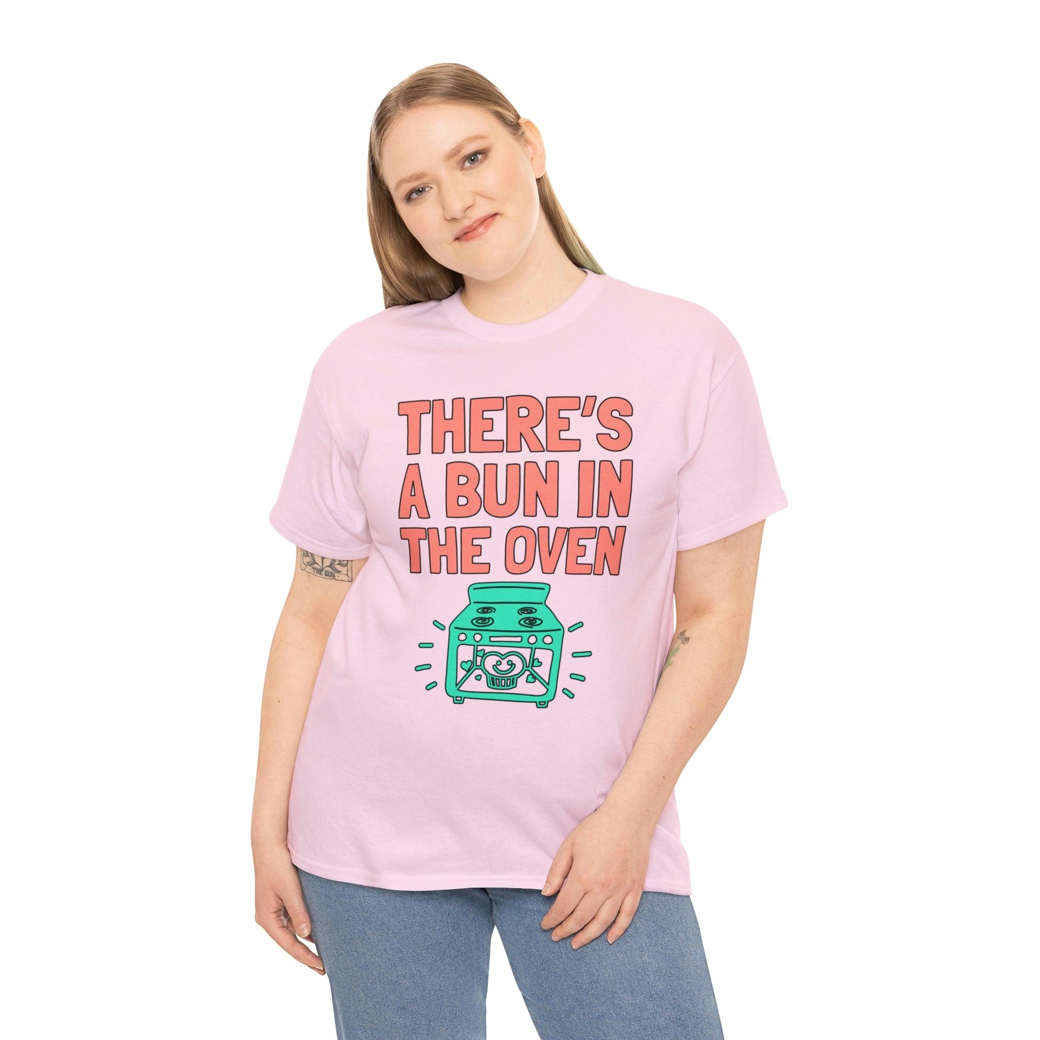 There's a bun in the oven - T-Shirt - Witty Twisters Fashions