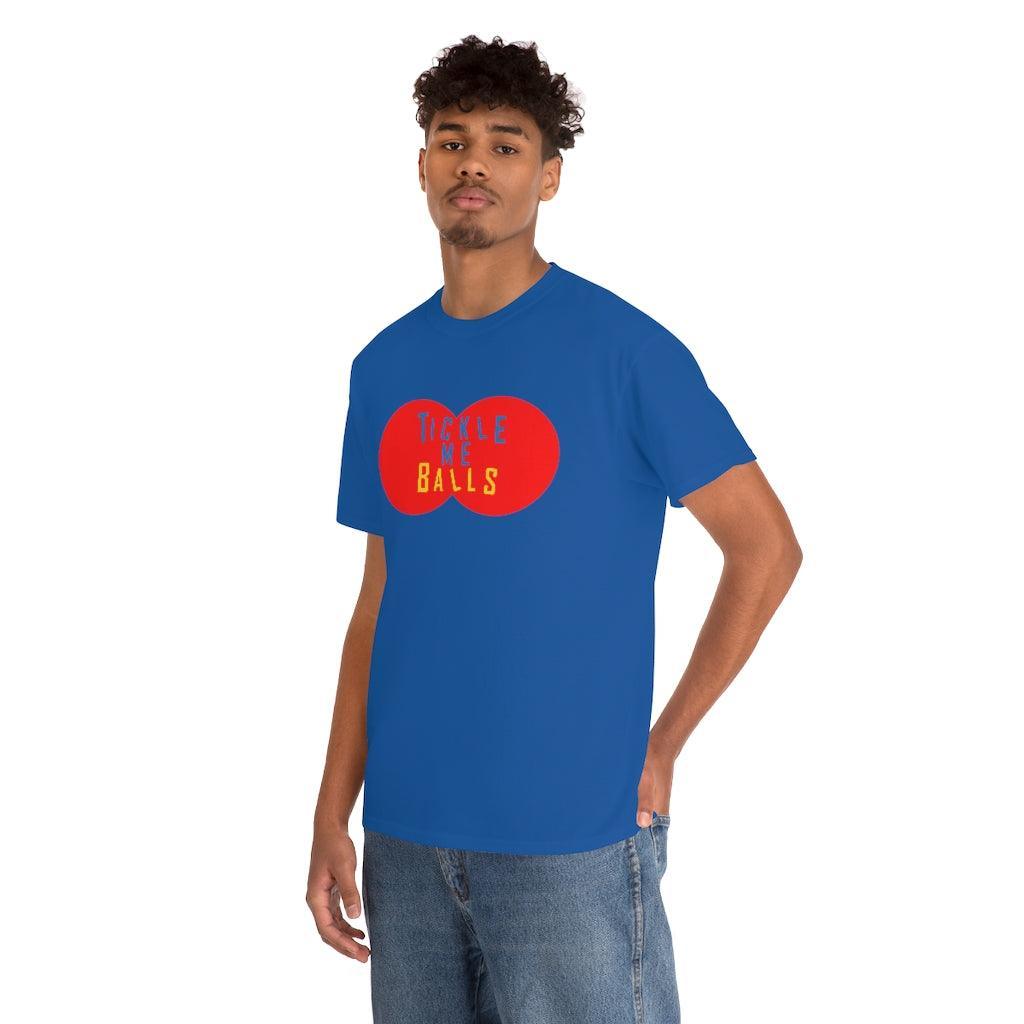 Tickle Me Balls - T-Shirt - Witty Twisters Fashions