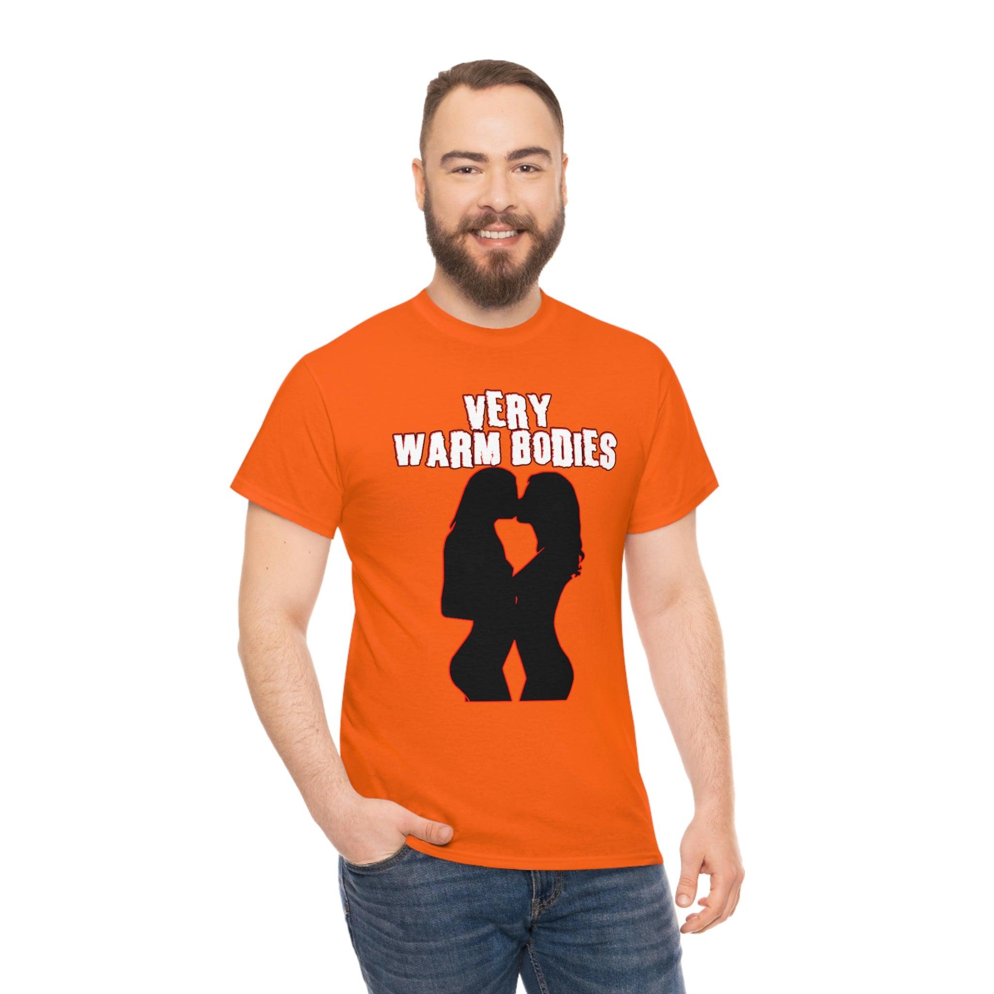 Very Warm Bodies - T-Shirt - Witty Twisters Fashions