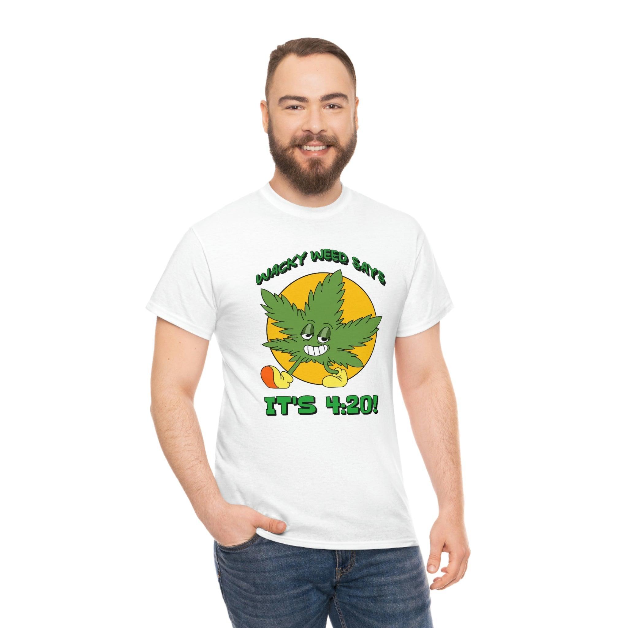 Wacky Weed Says It's 4:20! - T-Shirt - Witty Twisters Fashions